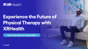 Experience the Future of Physical Therapy with XRHealth